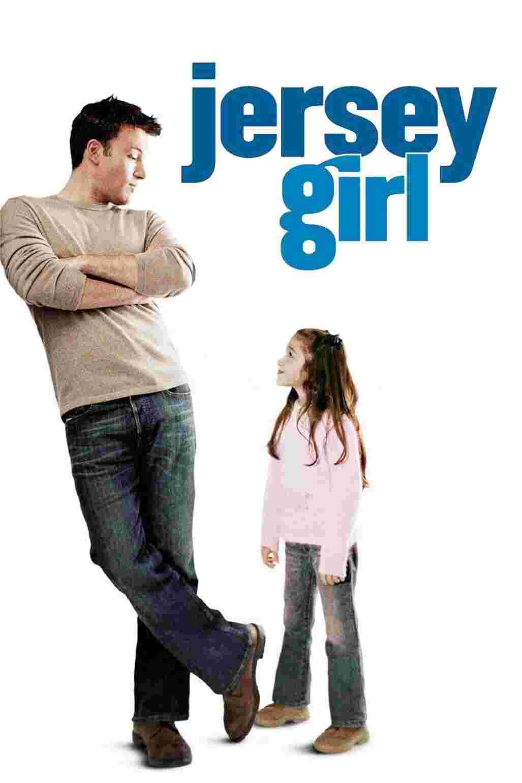 Jersey Girl (2004) Ben Affleck